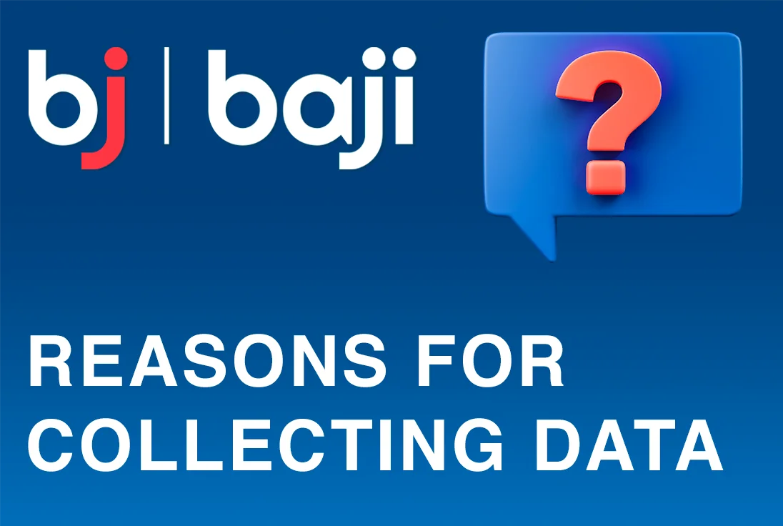 Baji ক্যাসিনো দ্বারা ডেটা সংগ্রহের কারণ
