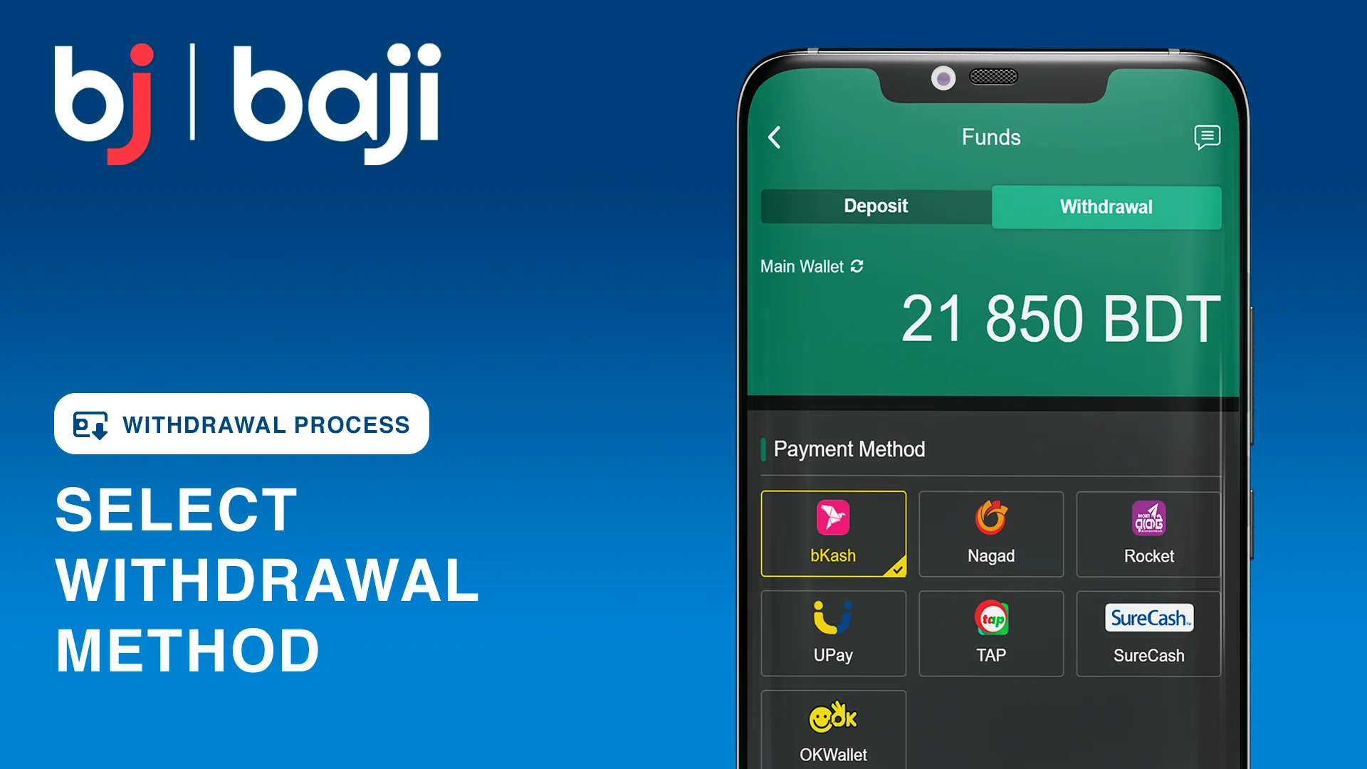 Select one of the withdrawal methods - Baji Casino and Betting